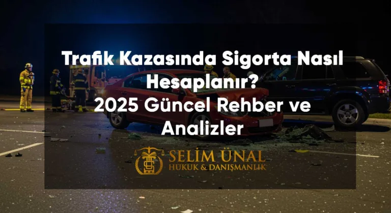 Trafik Kazasında Sigorta Hesaplama